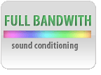 Broadband Sound Conditioning